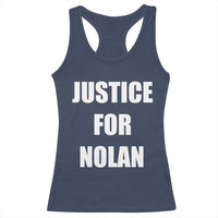 Justice for Nolan Racerback Tank Top Support and Rememberence Memorial