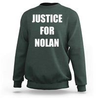 Justice for Nolan Sweatshirt Support and Rememberence Memorial