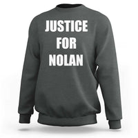 Justice for Nolan Sweatshirt Support and Rememberence Memorial