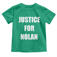 Justice for Nolan Toddler T Shirt Support and Rememberence Memorial