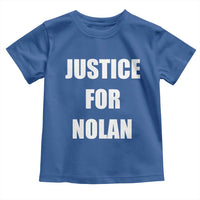Justice for Nolan Toddler T Shirt Support and Rememberence Memorial