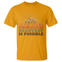 Recovery Sobriety T Shirt Sober Life Believes Recovery is Possible Hippie Vintage Graphic