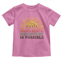 Recovery Sobriety Toddler T Shirt Sober Life Believes Recovery is Possible Hippie Vintage Graphic