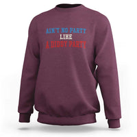 Aint No Party Like A Diddy Party Sweatshirt Slimy Font Vintage - Wonder Print Shop
