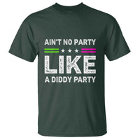 Ain't No Party Like A Diddy Party Funny T Shirt - Wonder Print Shop