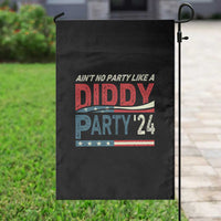 Aint No Party Like A Diddy Party Garden Flag - Wonder Print Shop
