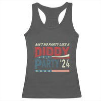 Aint No Party Like A Diddy Party Racerback Tank Top - Wonder Print Shop