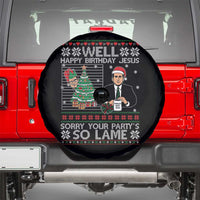 Funny Office Christmas Spare Tire Cover Party Well Happy Birthday Jesus TV Show Ugly Xmas - Wonder Print Shop