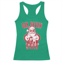 Six Seven Bruh Funny Christmas Racerback Tank Top Santa 67 Meme Teens Boys Kids Xmas Pajamas - Wonder Print Shop