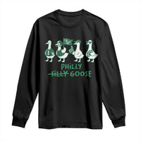 Philly Goose Long Sleeve Shirt Funny Philadelphia Football Fan Gear Silly Gooses - Wonder Print Shop