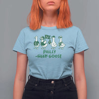 Philly Goose T Shirt For Women Funny Philadelphia Football Fan Gear Silly Gooses - Wonder Print Shop