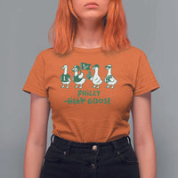 Philly Goose T Shirt For Women Funny Philadelphia Football Fan Gear Silly Gooses - Wonder Print Shop