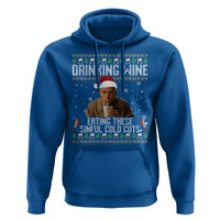 Charlie Hunnam Ed Gein Ugly Christmas Hoodie Funny Drinking Wine Eating These Sinful Cold Cuts - Wonder Print Shop