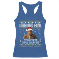 Charlie Hunnam Ed Gein Ugly Christmas Racerback Tank Top Funny Drinking Wine Eating These Sinful Cold Cuts - Wonder Print Shop