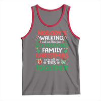 Christmas Family Vacation Tank Top Nobodys Walking Out On This Fun Old Family - Wonder Print Shop