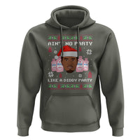 Funny Christmas Hoodie Ain't No Party Like a Diddy Party Baby Oil Ugly Sweater Gifts