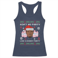 Funny Christmas Racerback Tank Top Ain't No Party Like a Diddy Party Baby Oil Ugly Sweater Gifts