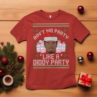 Funny Christmas T Shirt Ain't No Party Like a Diddy Party Baby Oil Ugly Gifts - Wonder Print Shop