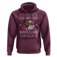 Funny Christmas Hoodie Funy Dirty I Saw Diddy Kissing Santa Claus Ugly Xmas Sweater