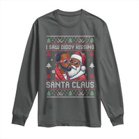 Funny Christmas Long Sleeve Shirt Funy Dirty I Saw Diddy Kissing Santa Claus Ugly Xmas Sweater