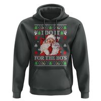 Funny Christmas Santa Hoodie Vintage Santa I Do It For The Ho's Ugly Christmas