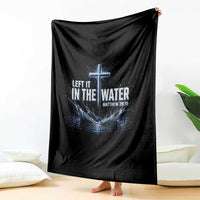 Baptism Throw Blanket Left It In The Water Matthew 28 19 Christian Cross