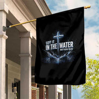 Baptism Garden Flag Left It In The Water Matthew 28 19 Christian Cross