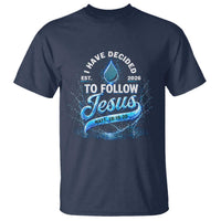 New Baptist Believer T Shirt Have Decided To Follow Jesus 2026