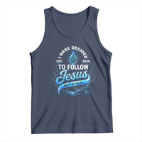 New Baptist Believer Tank Top Have Decided To Follow Jesus 2026