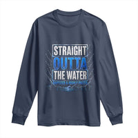 Baptism Long Sleeve Shirt Straight Outta Water Christian Baptized