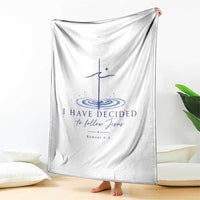 New Believer Throw Blanket I Have Decided To Follow Jesus In Baptism Cross Water