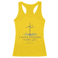 New Believer Racerback Tank Top I Have Decided To Follow Jesus In Baptism Cross Water