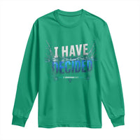 Christian Baptism Long Sleeve Shirt New Believer Water Immersion Baptized I Have Decided
