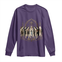 Catholic Saint Long Sleeve Shirt Pray Like A Girl Vintage Christian Faith Inspired
