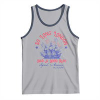Funny 4th Of July Tank Top So Long London Had A Good Run Usa Patriotic - Wonder Print Shop