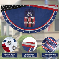 Funny Beer American Flag 4th of July Patriotic Fan Flag Not Drunk I am American Merica USA