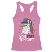 Funny 4th of July Racerback Tank Top Patriotic Bald Eagle You Free Tonight - Wonder Print Shop