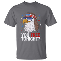 Funny 4th of July T Shirt Patriotic Bald Eagle You Free Tonight - Wonder Print Shop