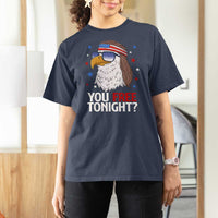 Funny 4th of July T Shirt For Women Patriotic Bald Eagle You Free Tonight - Wonder Print Shop