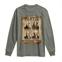 Wanted Treason Founding Fathers 1776 Long Sleeve Shirt 4th Of July Independence Day - Wonder Print Shop