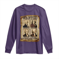 Wanted Treason Founding Fathers 1776 Long Sleeve Shirt 4th Of July Independence Day - Wonder Print Shop