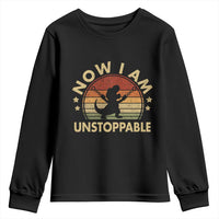 Retro Now I Am Unstoppable Youth Sweatshirt Funny Dinosaur Dino Gifts Vintage