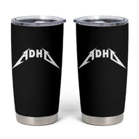 ADHD Tumbler Cup Funny Heavy Metal Rock Music Design Meme - Wonder Print Shop