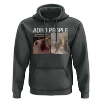 ADHD Cat Meme Hoodie Funny Panic Cat Mental Health Awareness - Wonder Print Shop