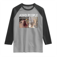 ADHD Cat Meme Raglan Shirt Funny Panic Cat Mental Health Awareness - Wonder Print Shop