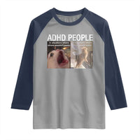 ADHD Cat Meme Raglan Shirt Funny Panic Cat Mental Health Awareness - Wonder Print Shop