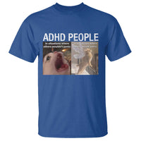 ADHD Cat Meme T Shirt Funny Panic Cat Mental Health Awareness - Wonder Print Shop