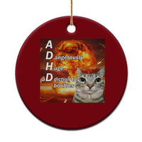 ADHD Cat Meme Ceramic Ornament Funny Kitty Flames Neurodivergent Gen Z - Wonder Print Shop