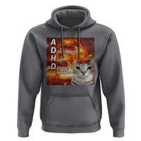 ADHD Cat Meme Hoodie Funny Kitty Flames Neurodivergent Gen Z - Wonder Print Shop