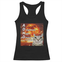 ADHD Cat Meme Racerback Tank Top Funny Kitty Flames Neurodivergent Gen Z - Wonder Print Shop